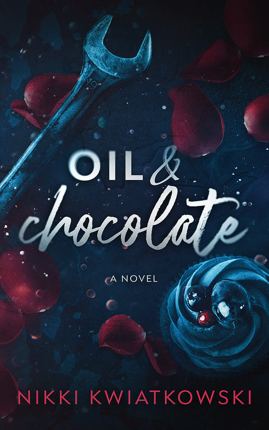 Signed Oil & Chocolate Paperback